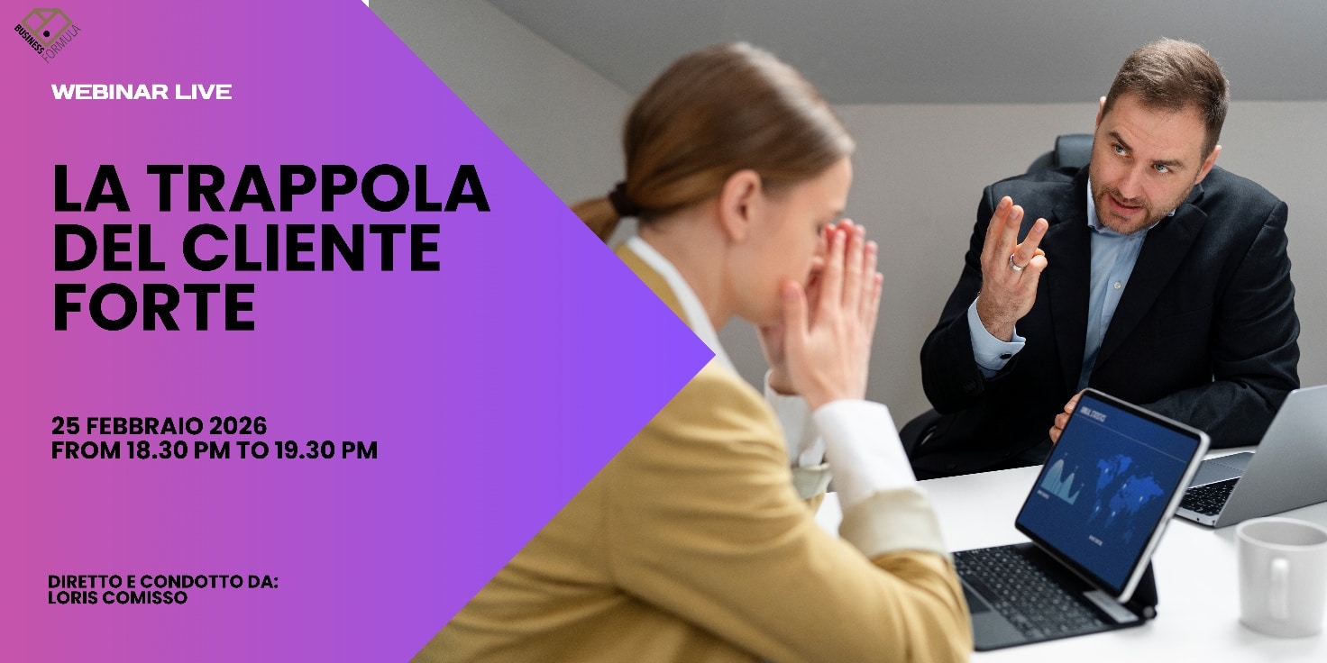 La Trappola del Cliente Forte – 01