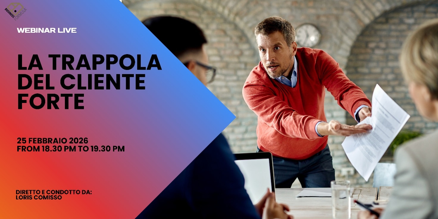 La Trappola del Cliente Forte – 02