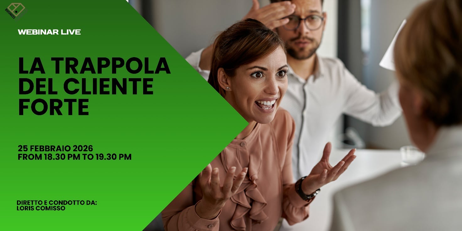 La Trappola del Cliente Forte – 08