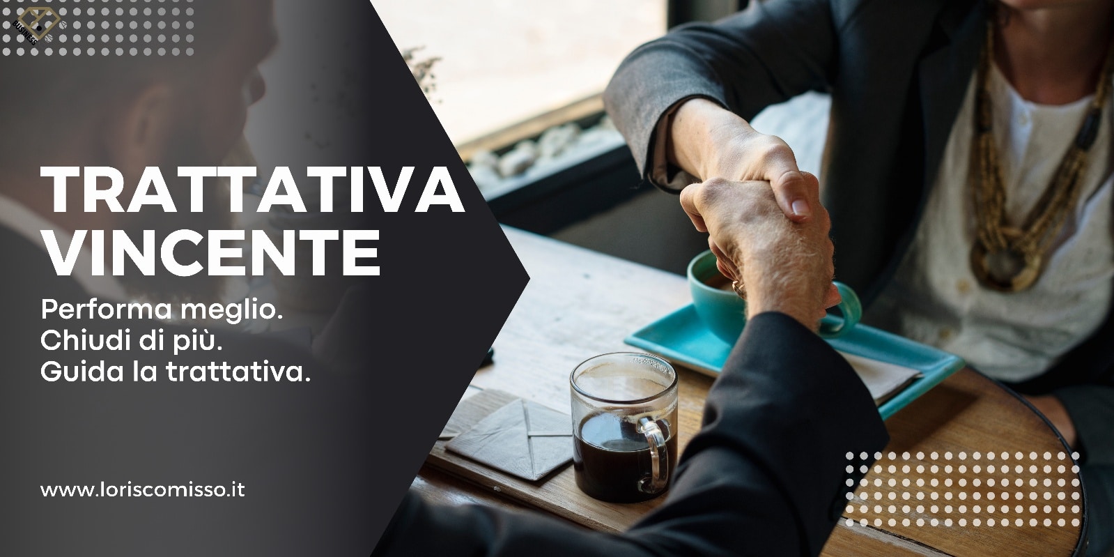 Trattativa vincente – 02